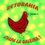 Ciapa la galeina