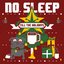 No Sleep till Christmas 5