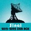 Sinai Dub Box (2012 - 2022)