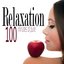 100 Minutes Of Pure Relaxation Yoga Music