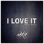 I love it (Remix) - Single