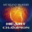 Heart Of A Champion