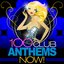 100 Club Anthems Now!
