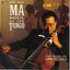 YoYo Ma - "Soul Of Tango"