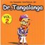 Los llamados del Dr. Tangalanga, volumen 2