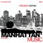 Manhattan Music, Vol. 1