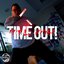 Time Out!