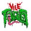 Vile Tongues