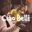 Ciao Belli