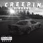 Creepin' - Single