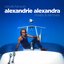 ALEXANDRIE ALEXANDRA (MIXES & REMIXES)