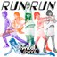 RUN and RUN (初回盤) - EP