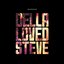 Della Loved Steve