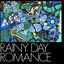 RAINY DAY ROMANCE