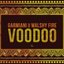 Voodoo (feat. Walshy Fire)