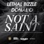 Not a Saint (feat. Donae'o)