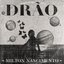 Drão - Single