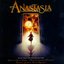 Anastasia  (Music from the Motion Picture)