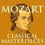 Mozart - Classical Masterpieces