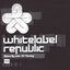 Whitelabel Republic (disc 1)