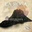 La Roca Antologia 1999-2009