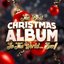 The Best Christmas Album On Earth, Vol. 1