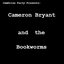 Cameron Bryant & the Bookworms