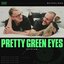 Pretty Green Eyes // Elysium