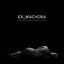 Ex Machina: Original Motion Picture Soundtrack