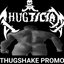 Thugshake Promo