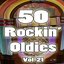 50 Rockin' Oldies, Vol. 21