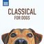 Classical for dogs