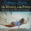 Very Best of the Mamas & the Papas