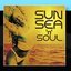 Sun, Sea And Soul