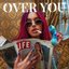 Over You - Single