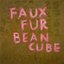 Faux Fur Bean Cube