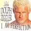 I Am Perfection (Dolph Ziggler)