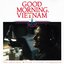 Good Morning Vietnam