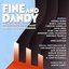 Fine and Dandy (World Premiere Recording)