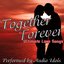 Together Forever - Ultimate Love Songs
