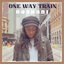 One Way Train