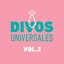 Divos Universales Vol. 2