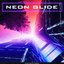 Neon Glide (Original Game Soundtrack) - EP