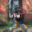 Le Trap 2