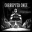 Corrupted ones