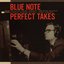 Blue Note Perfect Takes