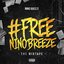#Freeninobreeze