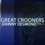 Great Crooners - Johnny Desmond Vol 2