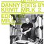 Edits by Mr. K Vol 2: music of the earth