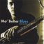 Mo' Better Blues